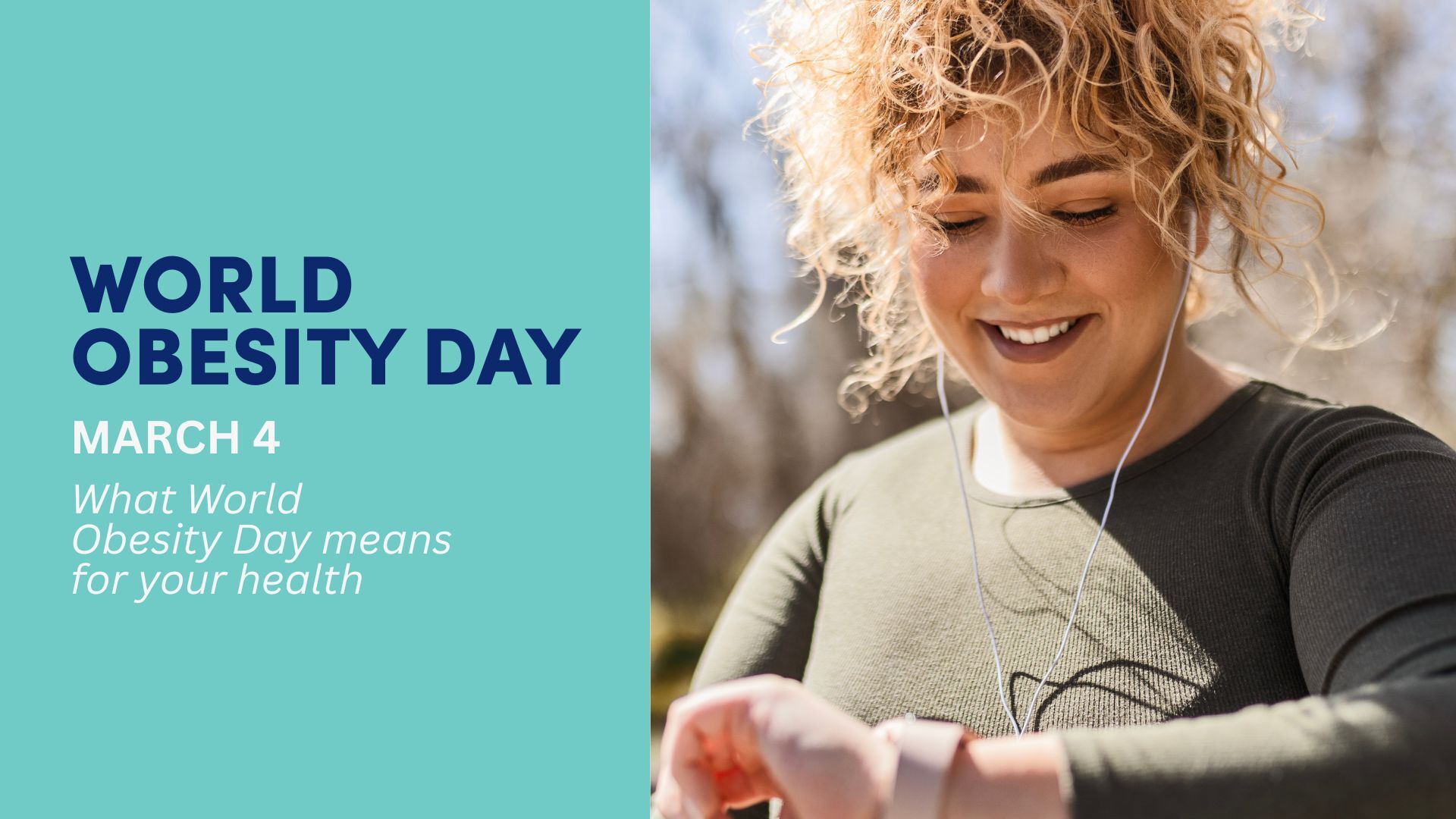 Looking Beyond the Scales: What World Obesity Day Means  for Your Health